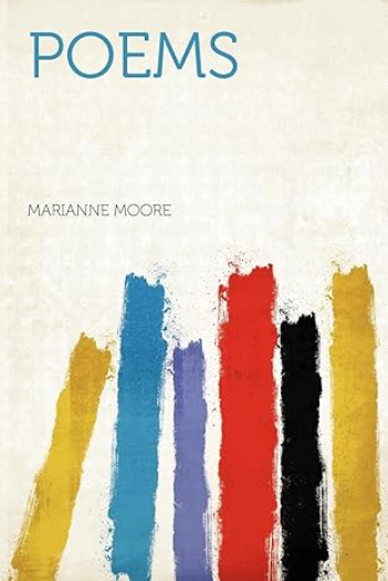 The Poems of Marianne Moore